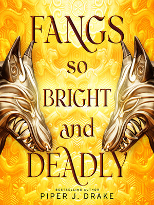 cover image of Fangs So Bright & Deadly
